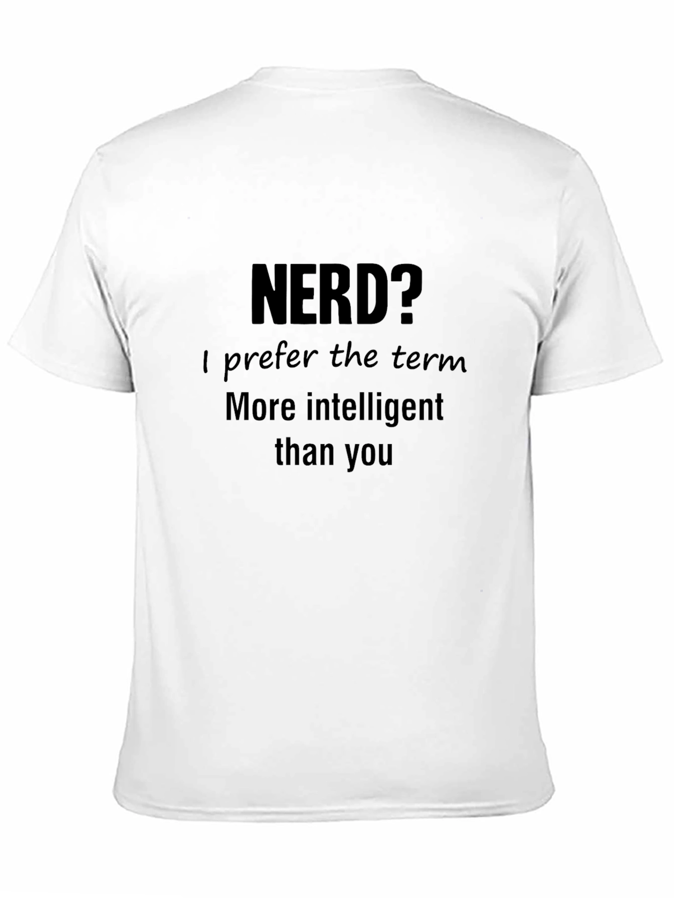 Nerd? Funny Sarcastic T-Shirt