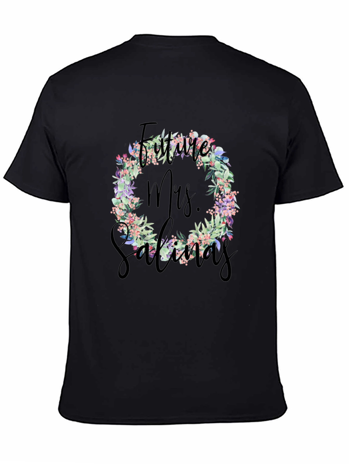 Future Mrs. Salinas Floral Wreath T-Shirt