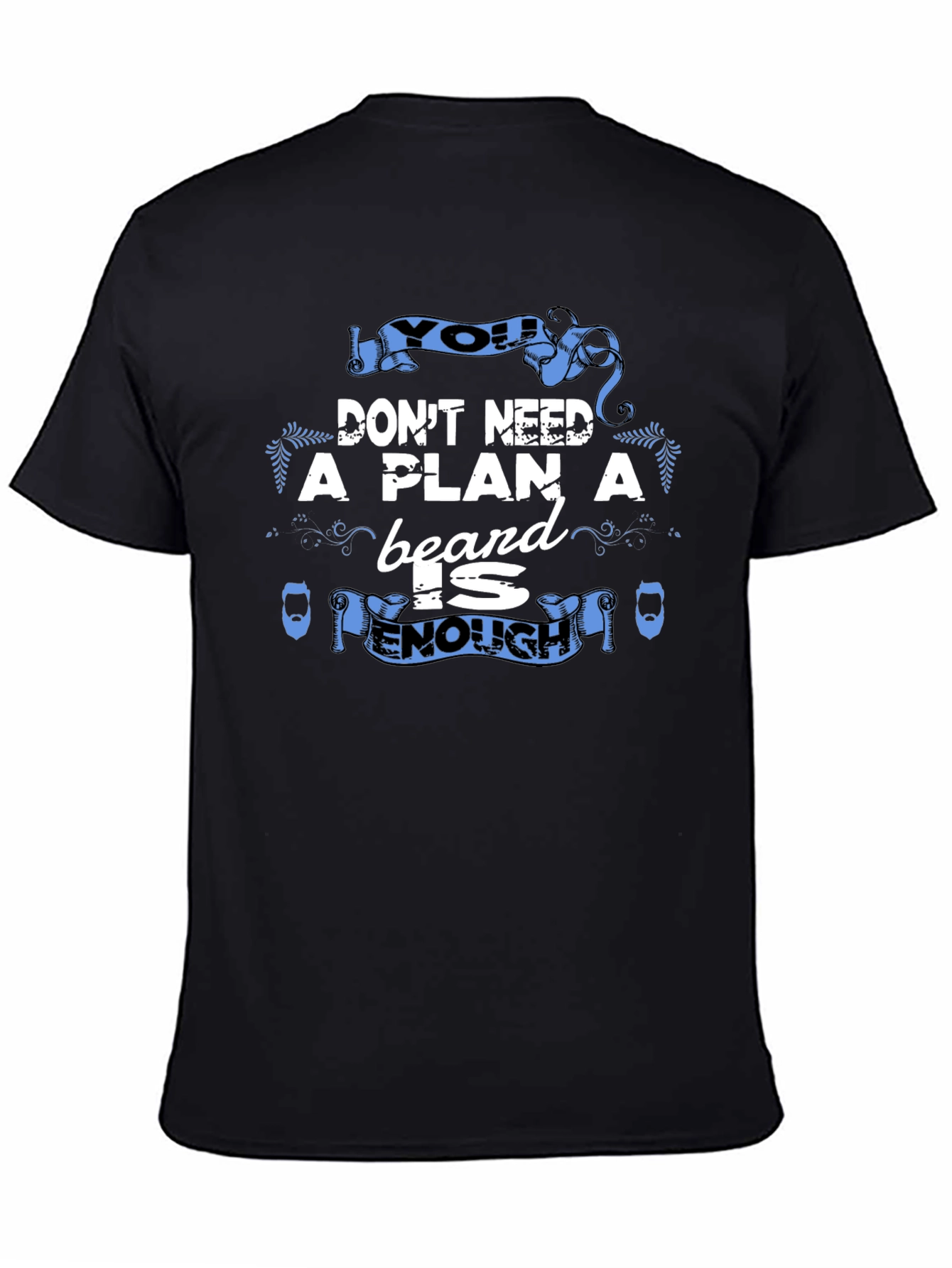 Beard is Enough Graphic Tee - Black