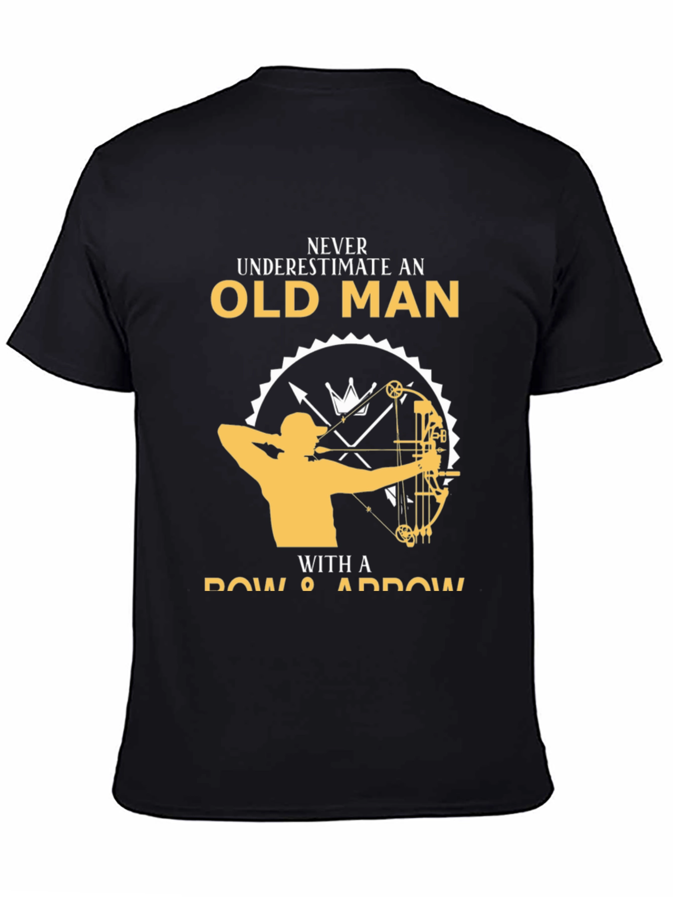 Never Underestimate Old Man T-Shirt