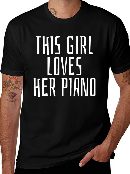 This Girl Loves Her Piano T-Shirt