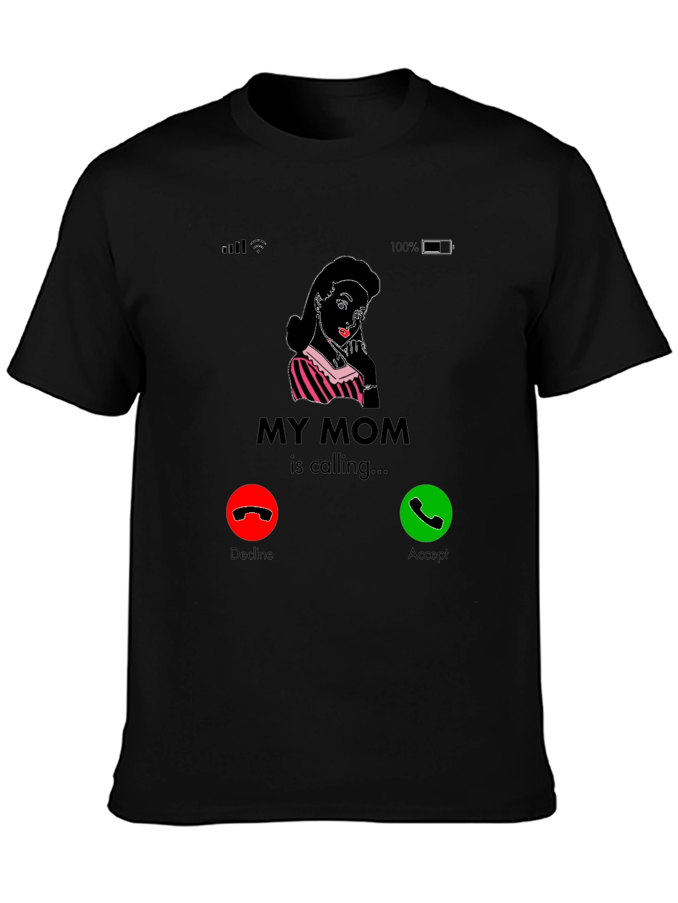 My Mom Is Calling T-Shirt