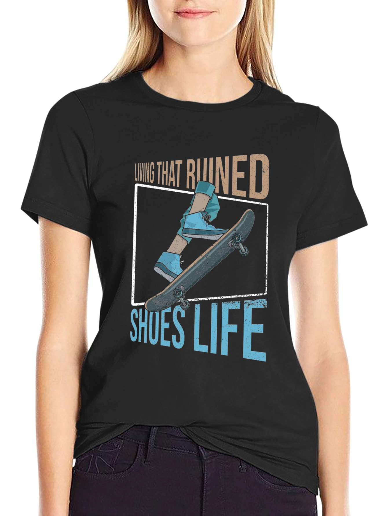 Living That Ruined Shoes Life Graphic Tee