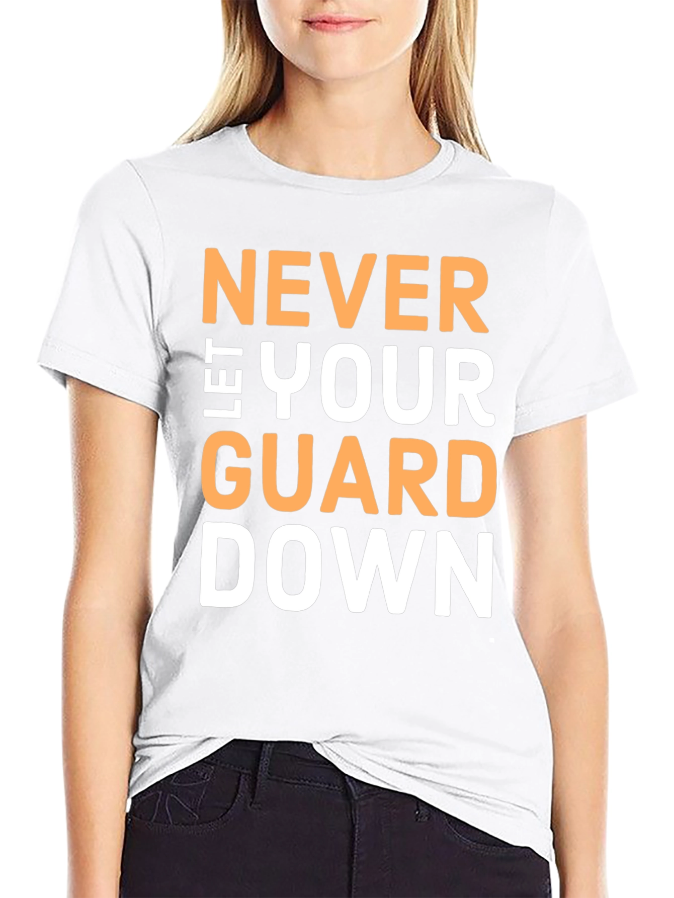 Never Let Your Guard Down Black T-Shirt