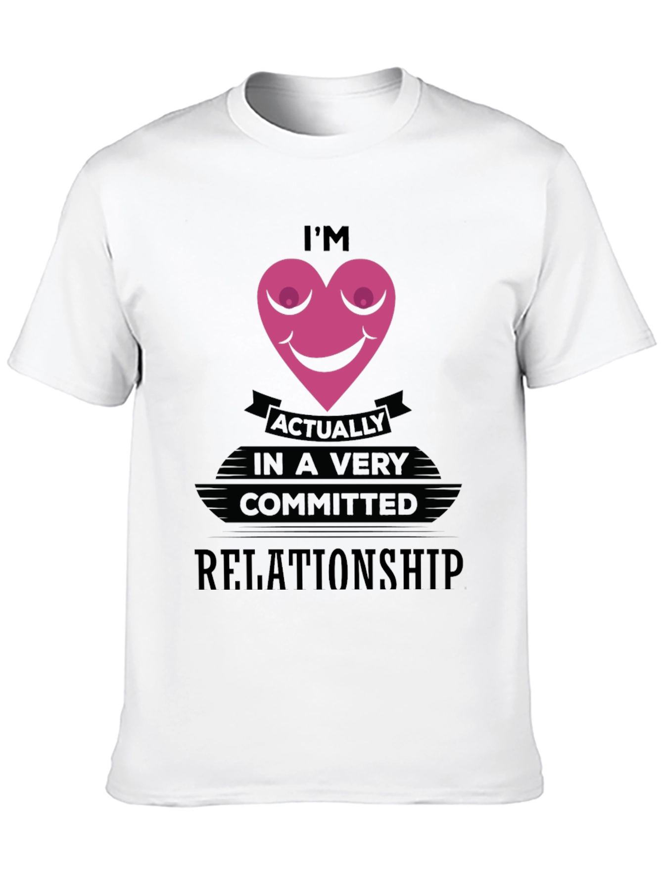 Funny Committed Relationship Graphic T-Shirt