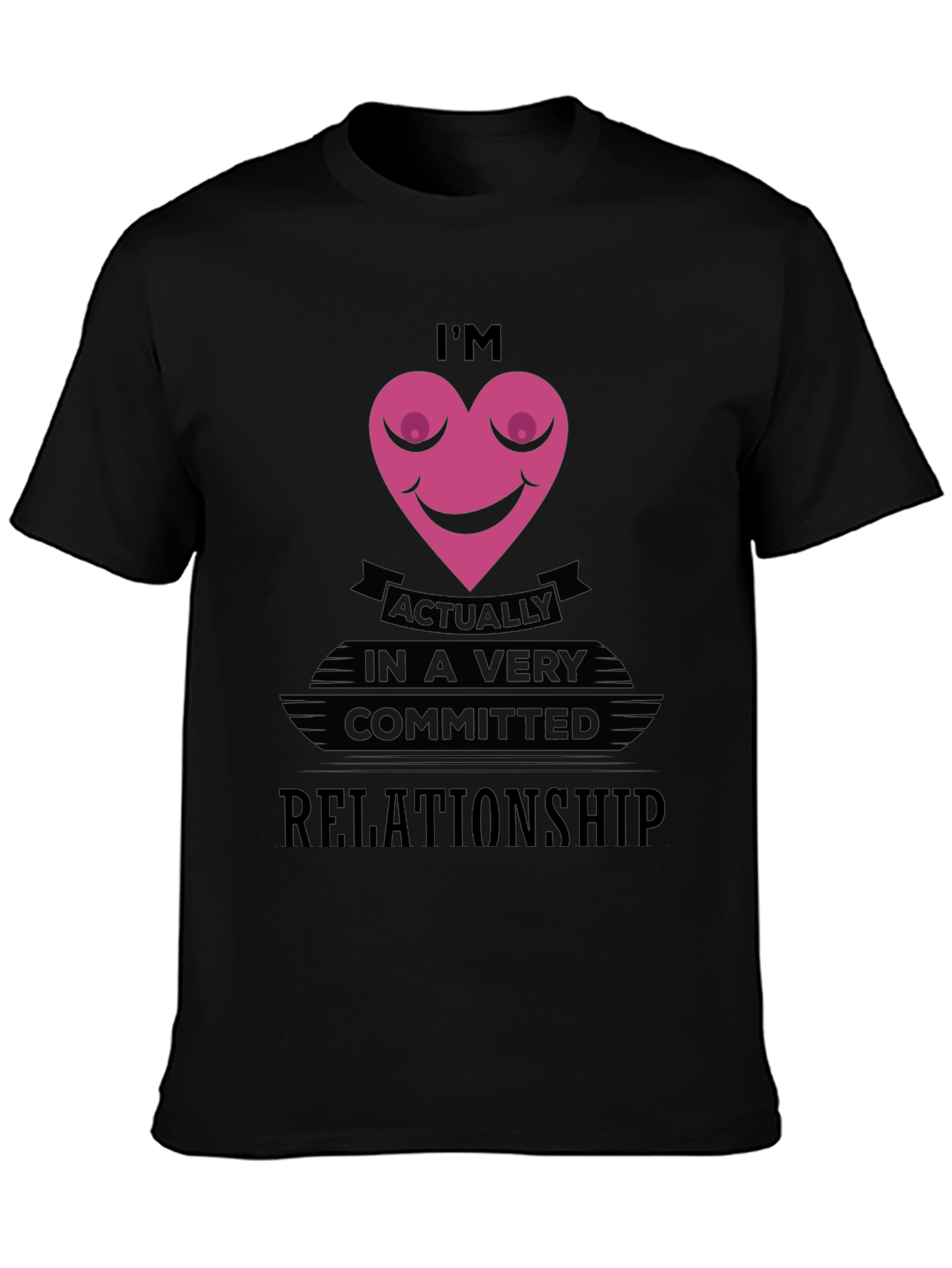 Funny Committed Relationship Graphic T-Shirt