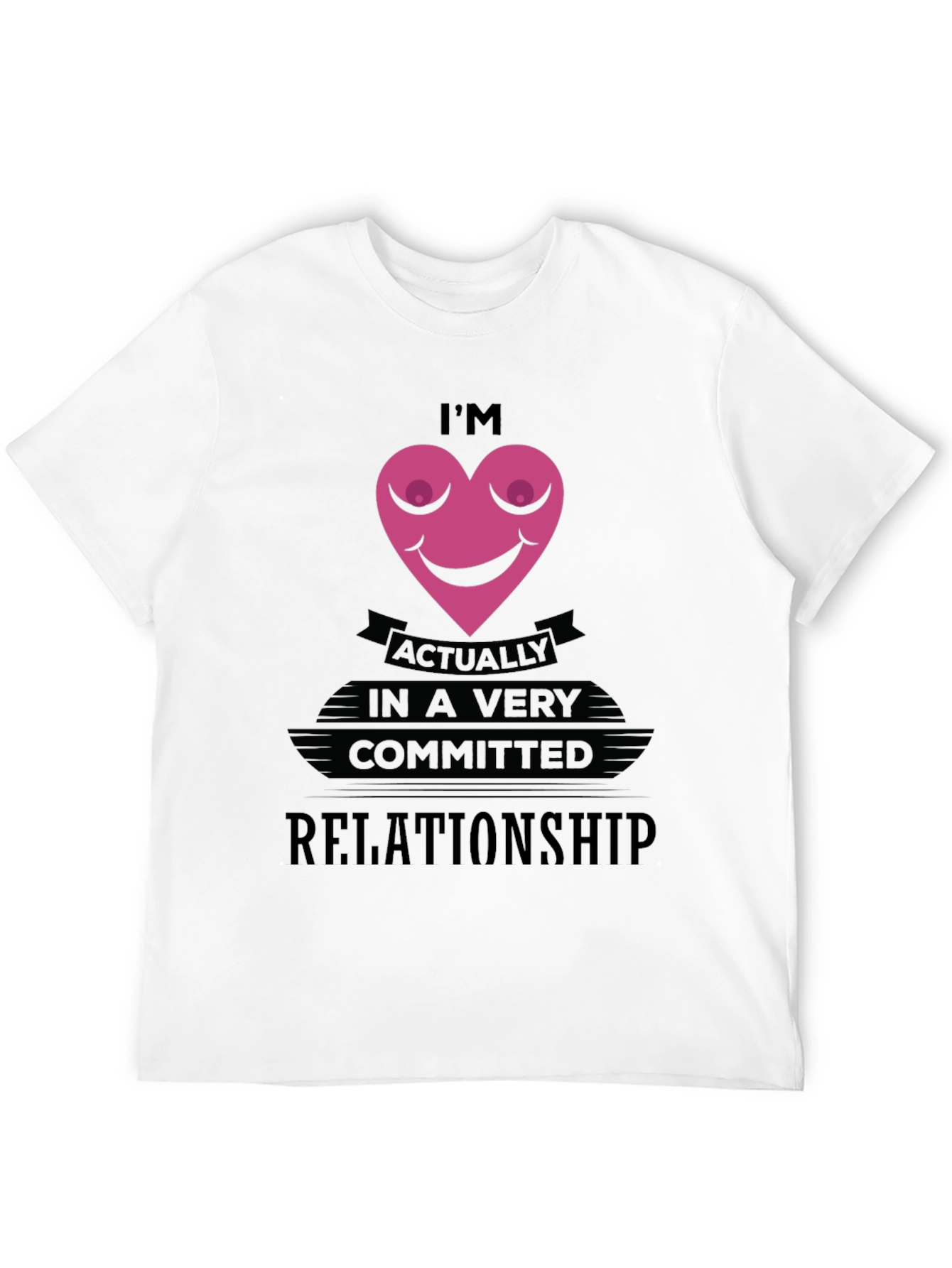 Funny Committed Relationship Graphic T-Shirt