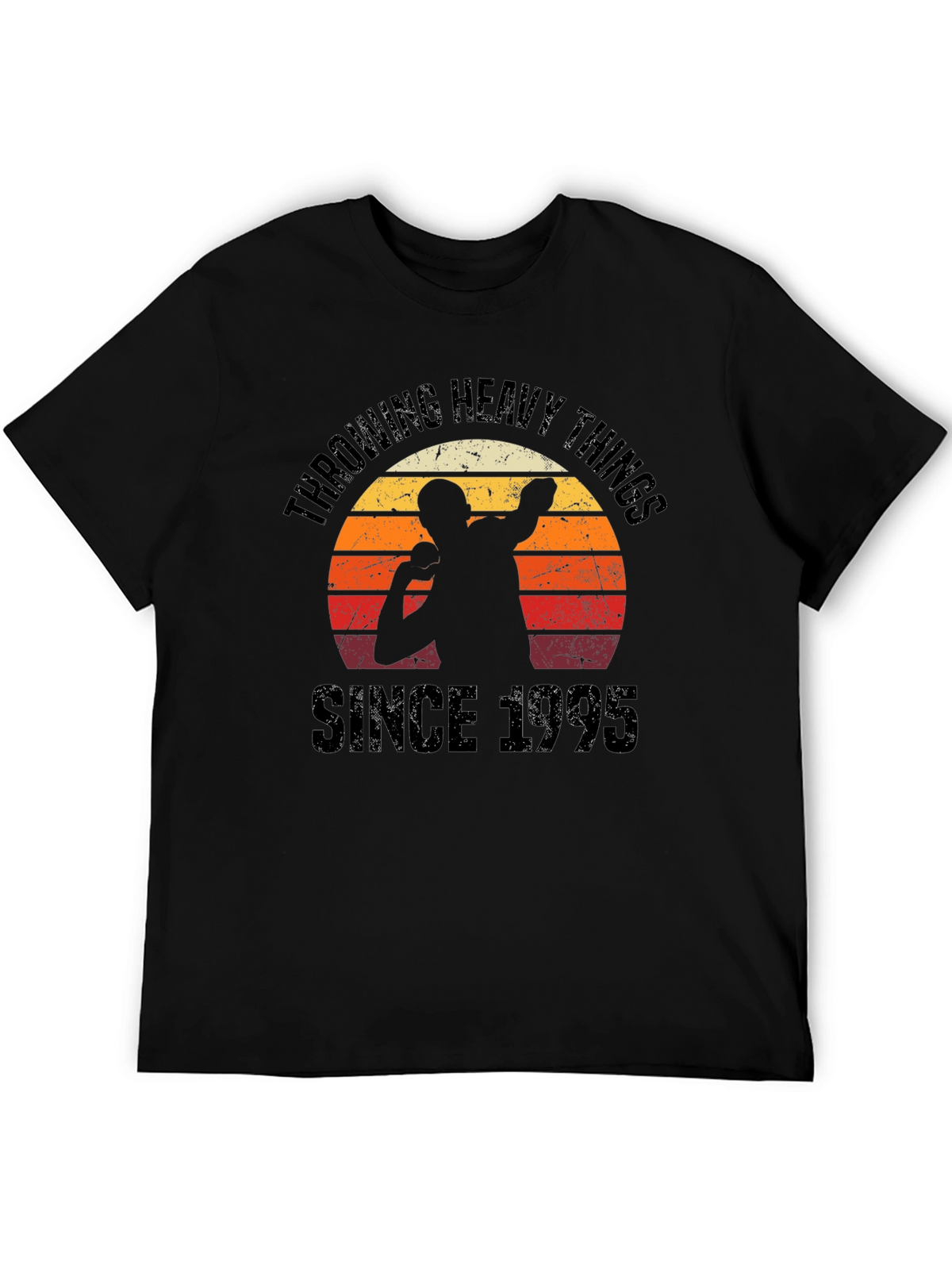 Throwing Heavy Things Since 1995 Black T-Shirt