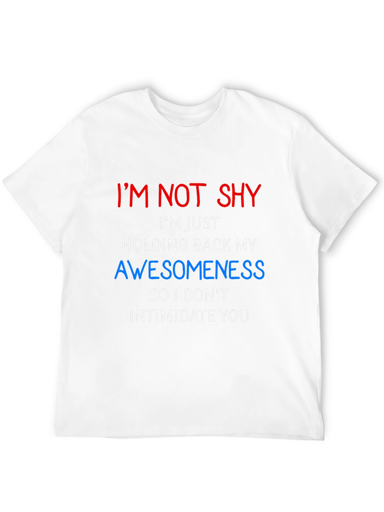Im Not Shy Graphic Tee