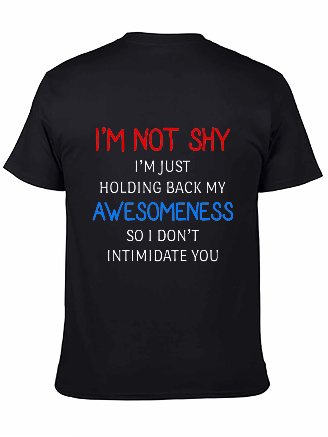 Im Not Shy Graphic Tee