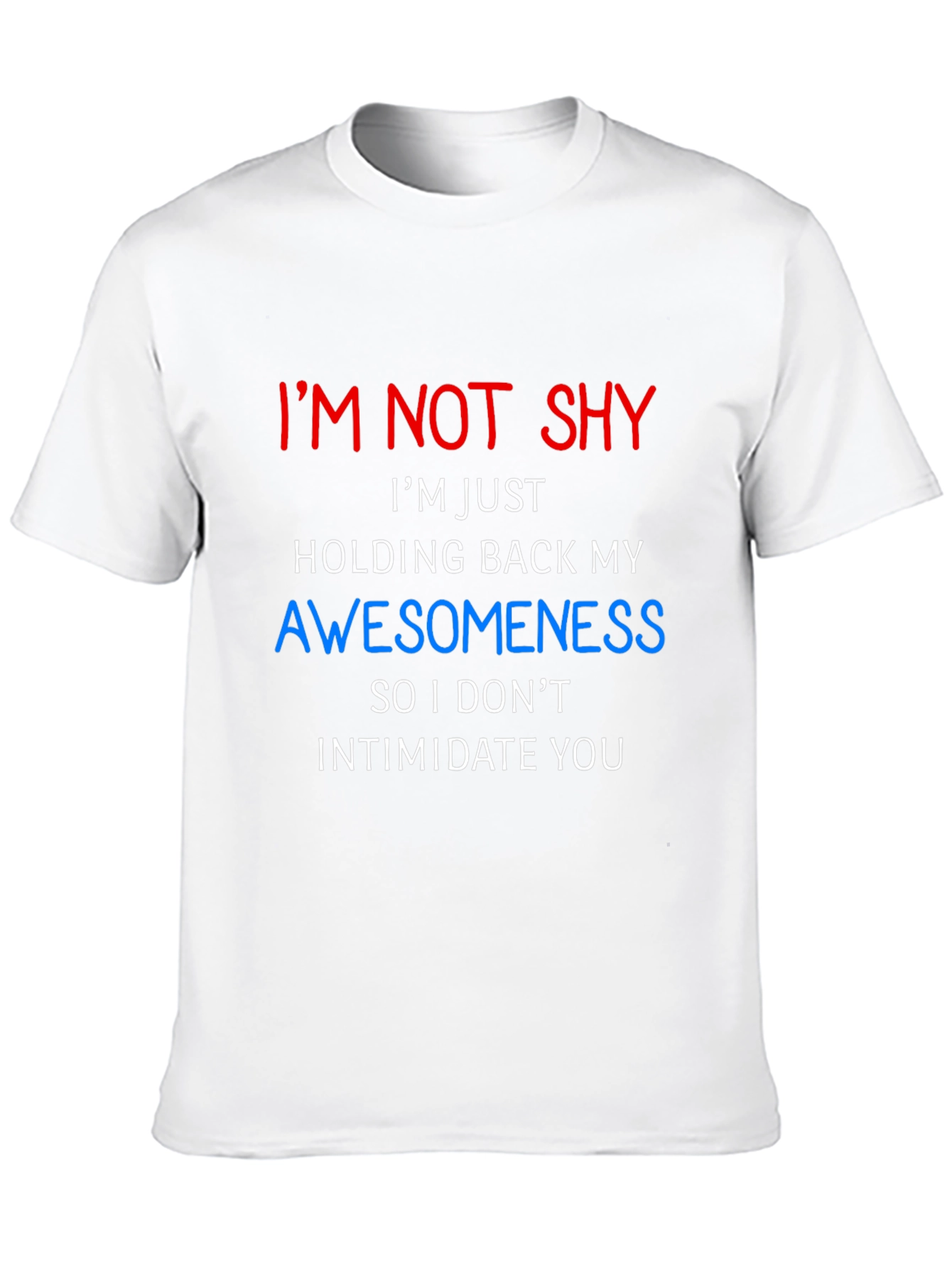 Im Not Shy Graphic Tee