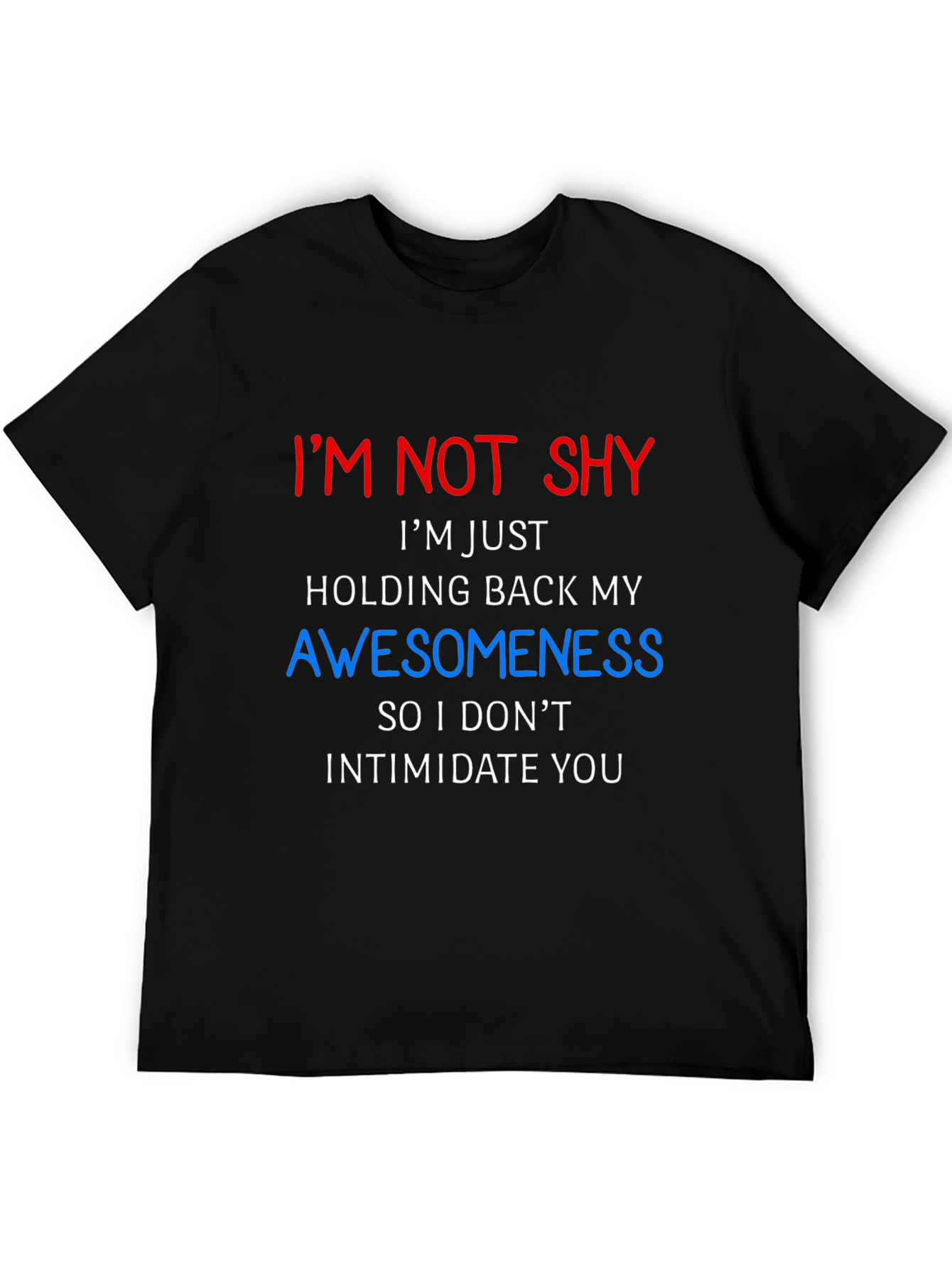 Im Not Shy Graphic Tee