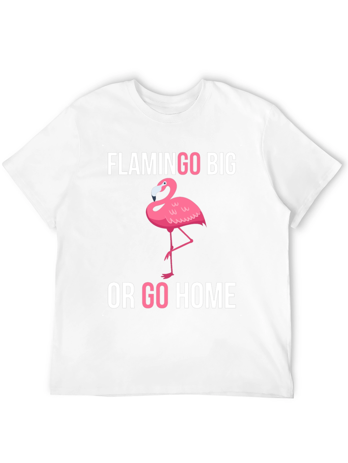 Flamingo Big or Go Home Graphic Tee