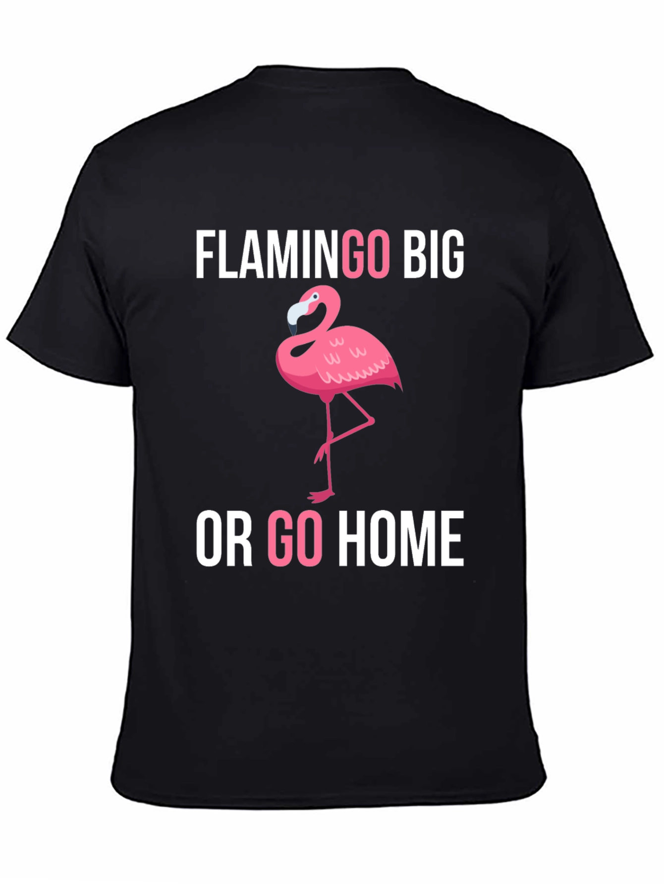 Flamingo Big or Go Home Graphic Tee