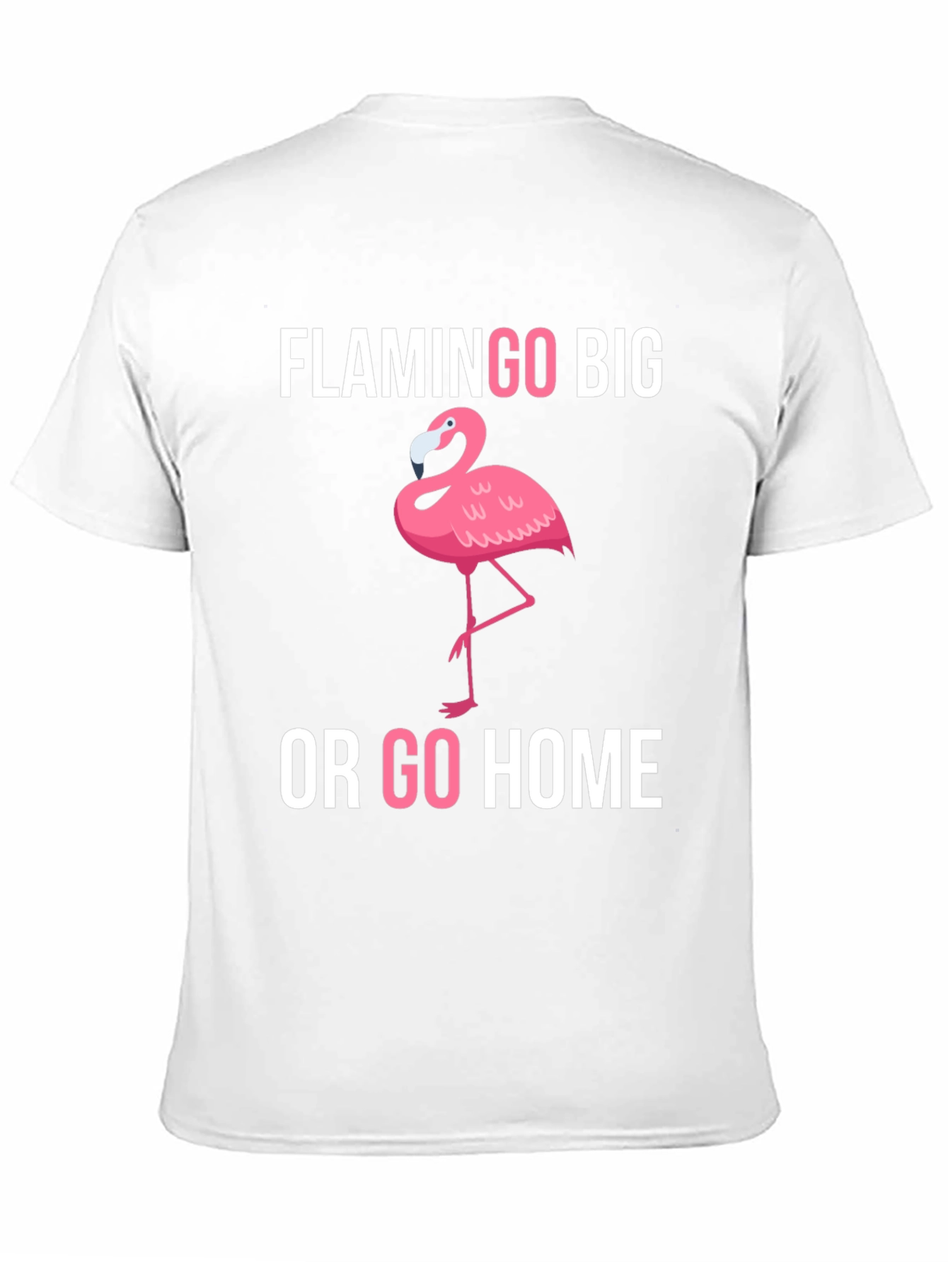 Flamingo Big or Go Home Graphic Tee