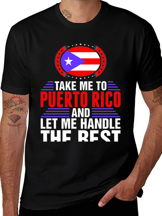 Puerto Rico T-Shirt: Let Me Handle The Rest