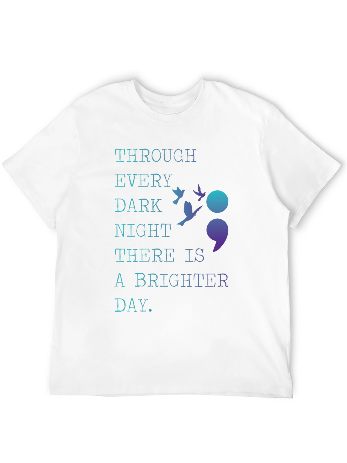 Inspirational Semicolon T-Shirt - Hope & Resilience