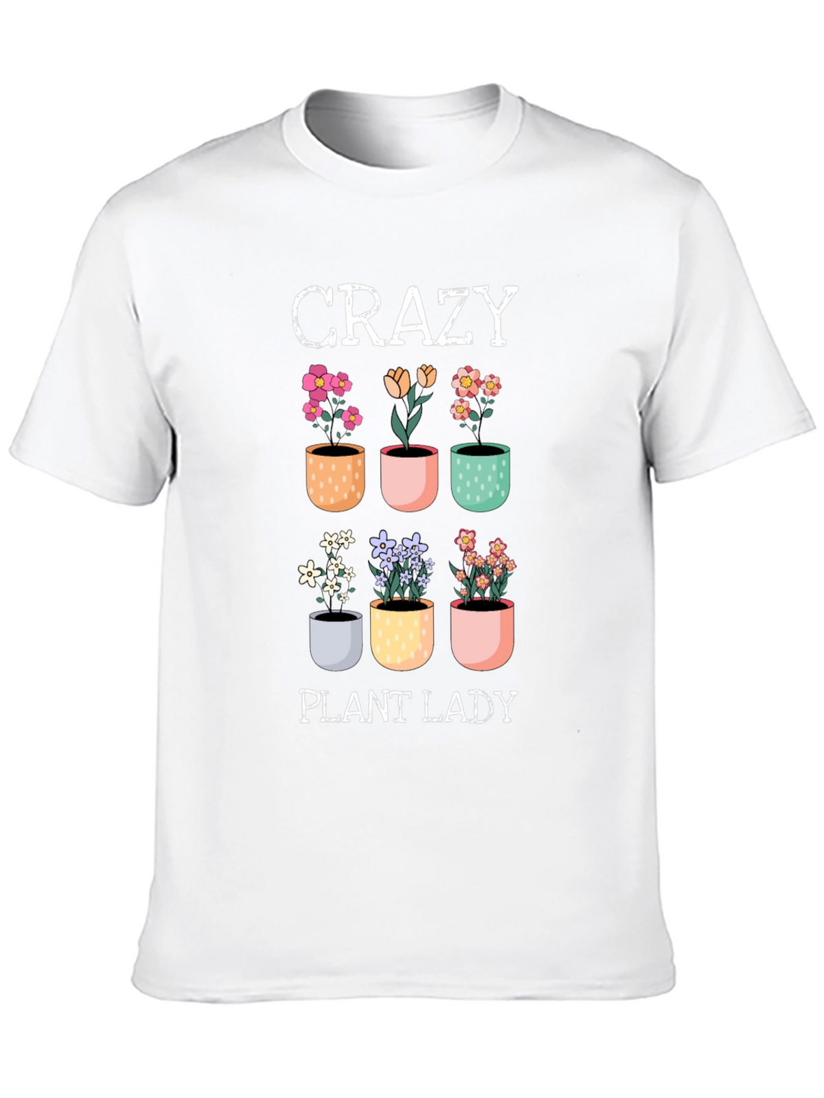 Crazy Plant Lady T-Shirt