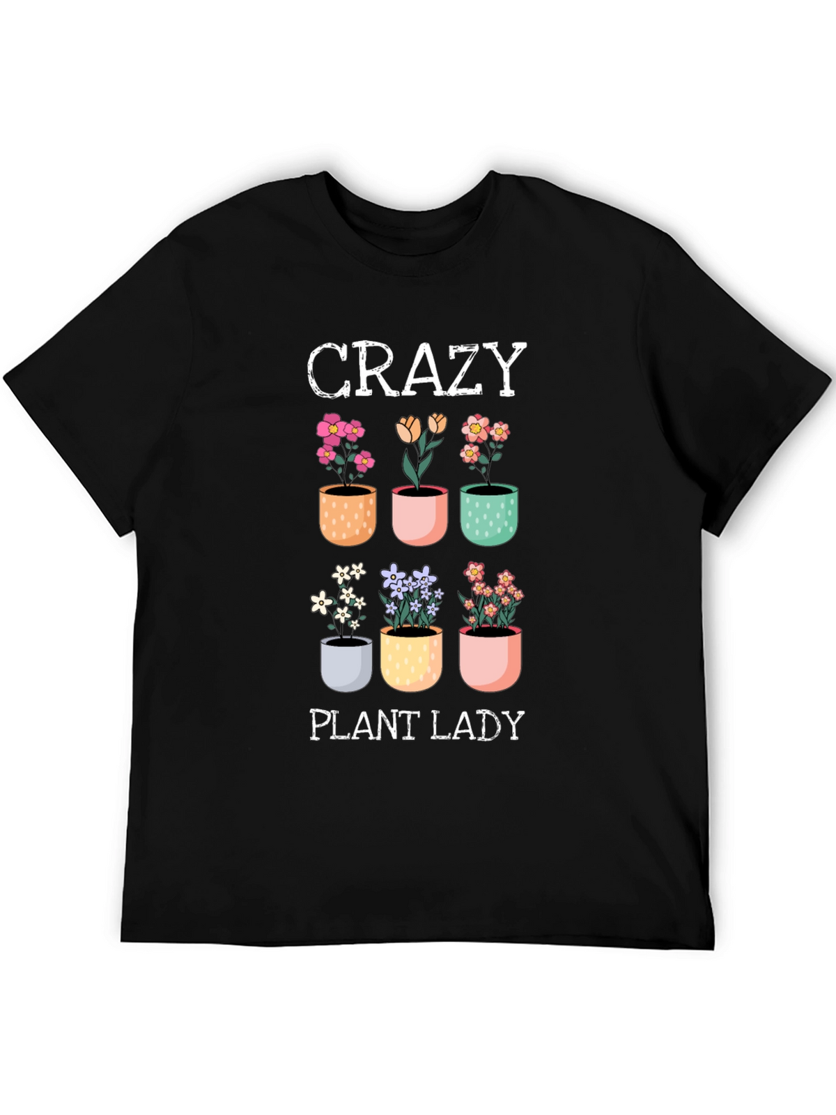 Crazy Plant Lady T-Shirt