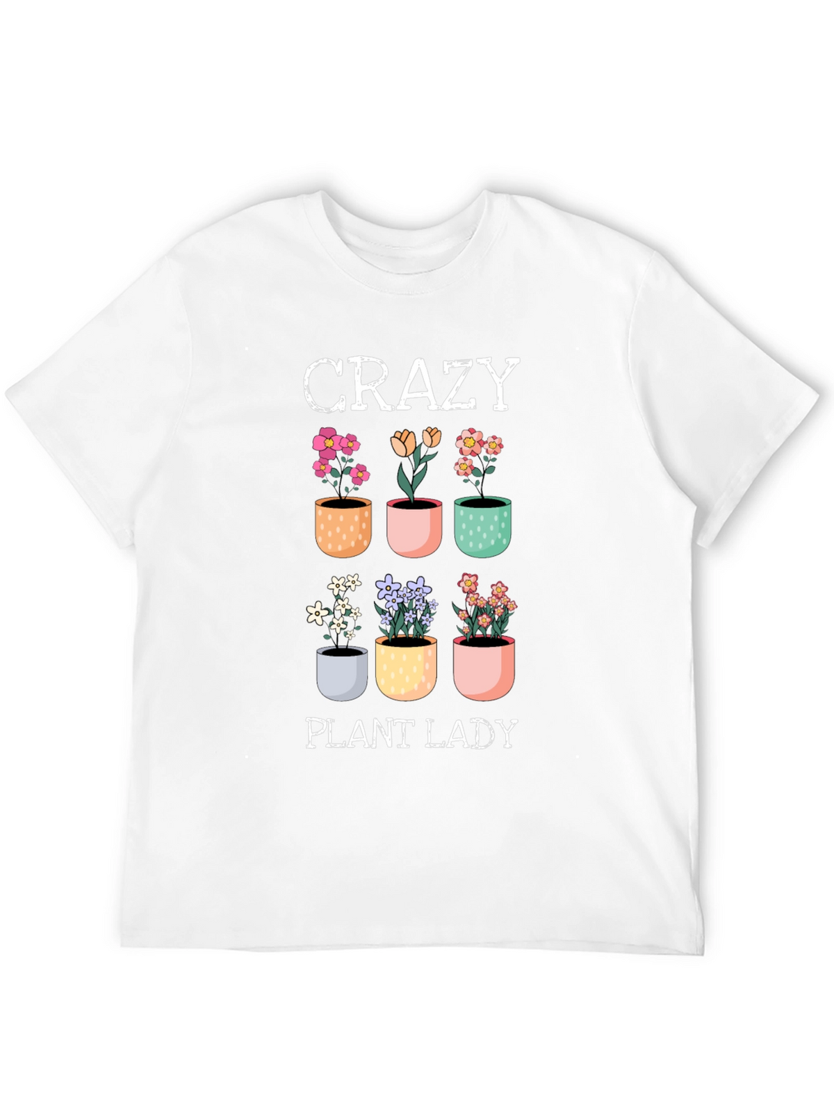 Crazy Plant Lady T-Shirt