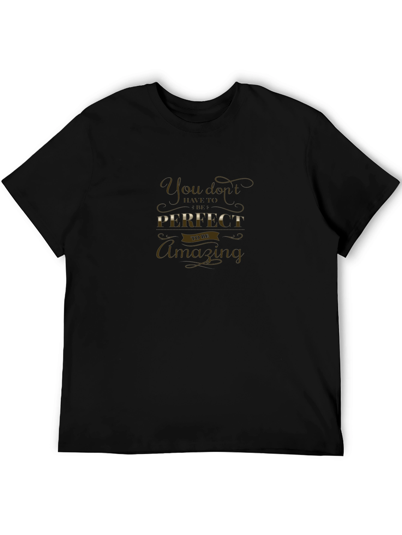 Amazing Imperfection T-Shirt - Motivational Quote