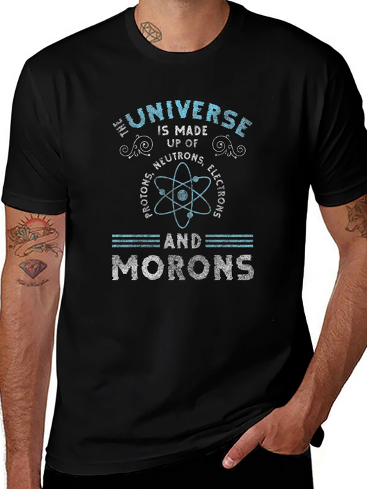Universe Morons Graphic Tee - Science Humor T-Shirt
