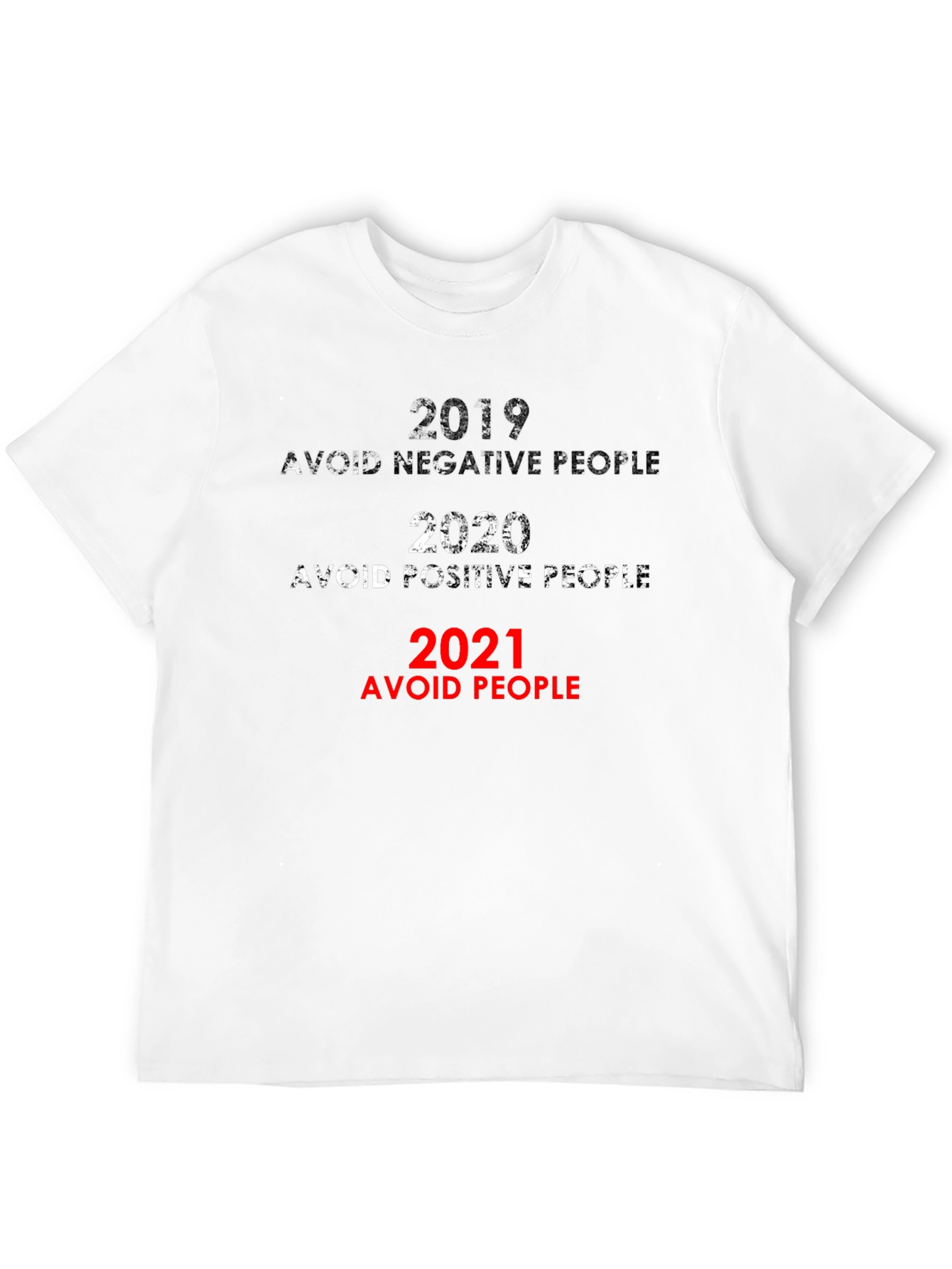 2019-2021 Avoid People Sarcastic T-Shirt