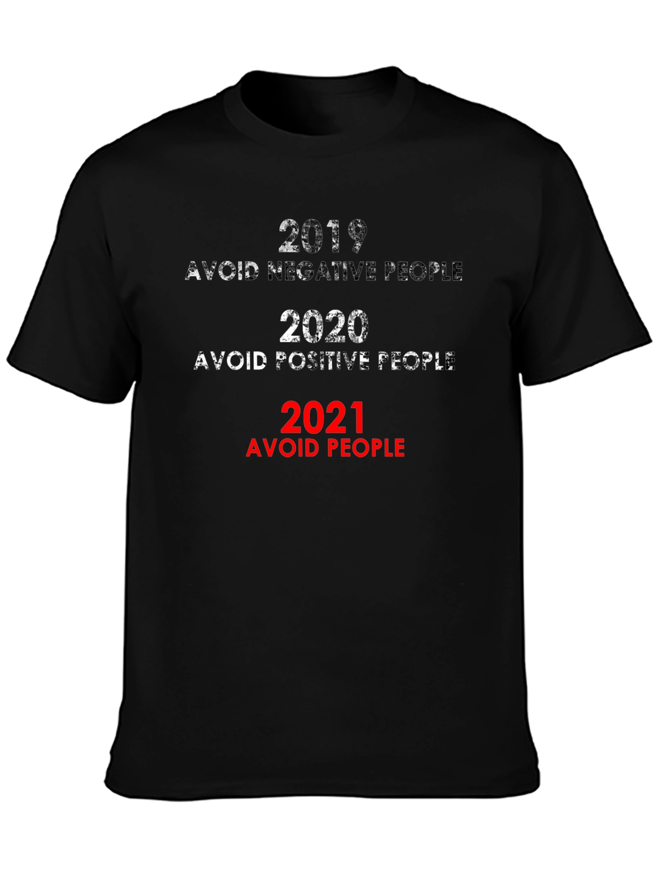 2019-2021 Avoid People Sarcastic T-Shirt