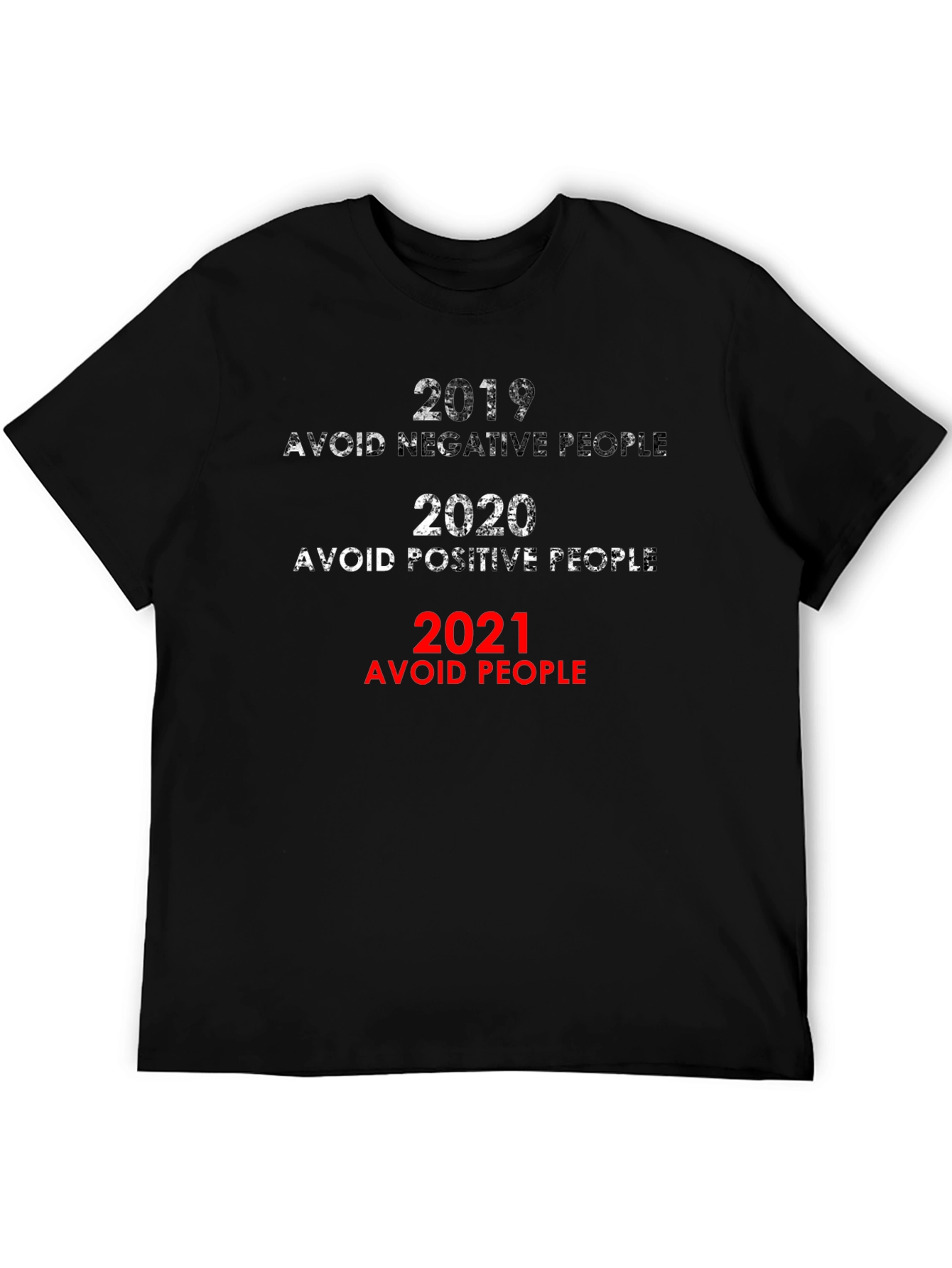 2019-2021 Avoid People Sarcastic T-Shirt