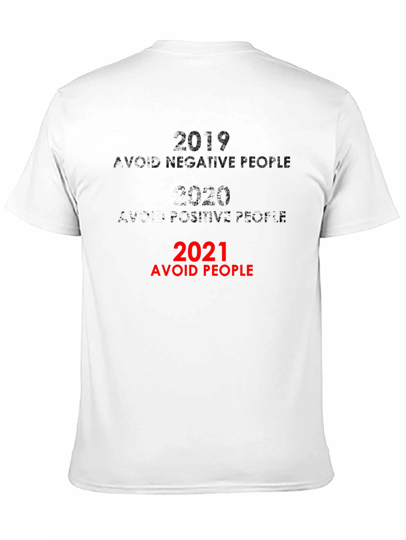 2019-2021 Avoid People Sarcastic T-Shirt