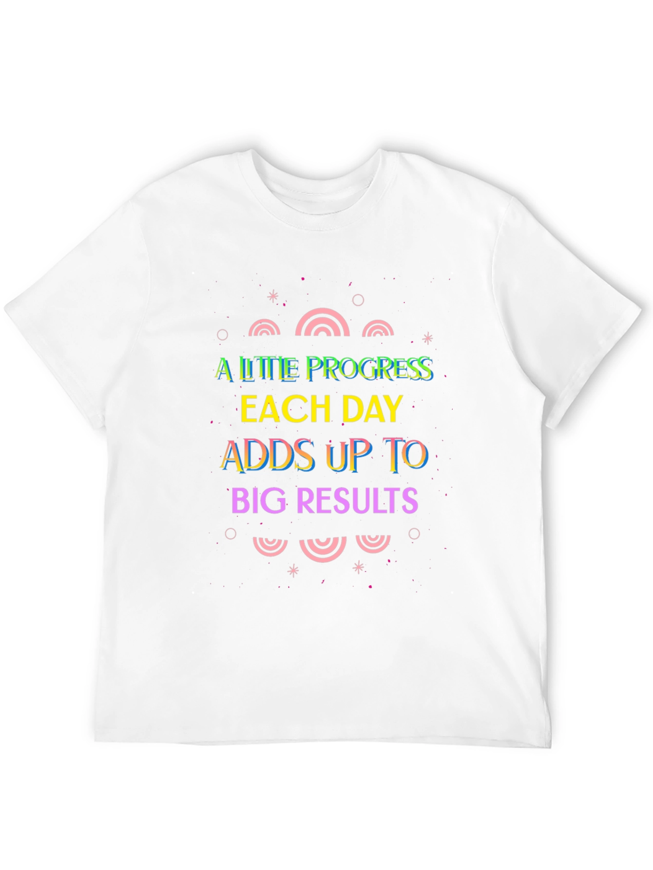 Motivational Graphic Tee: A Little Progress Each Day