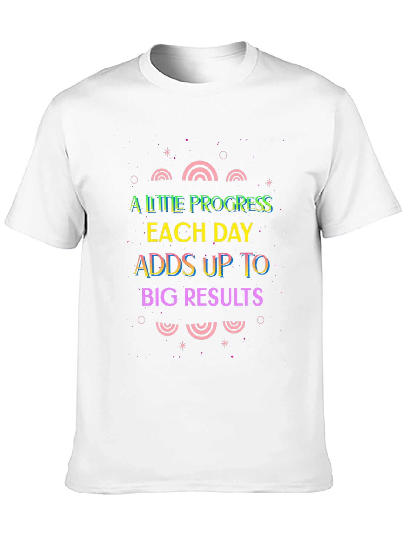 Motivational Graphic Tee: A Little Progress Each Day