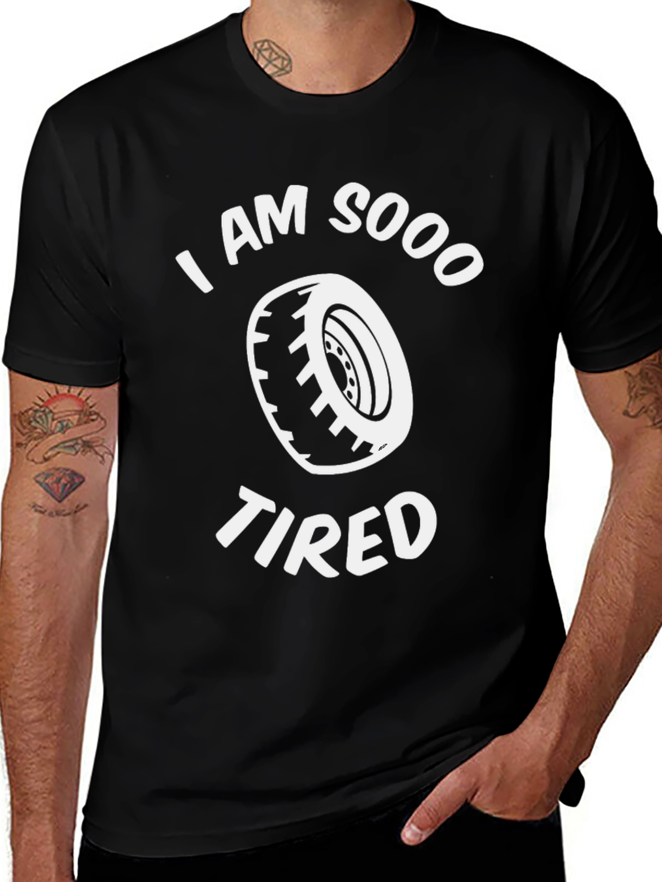 I Am Sooo Tired Funny Tire Pun T-Shirt