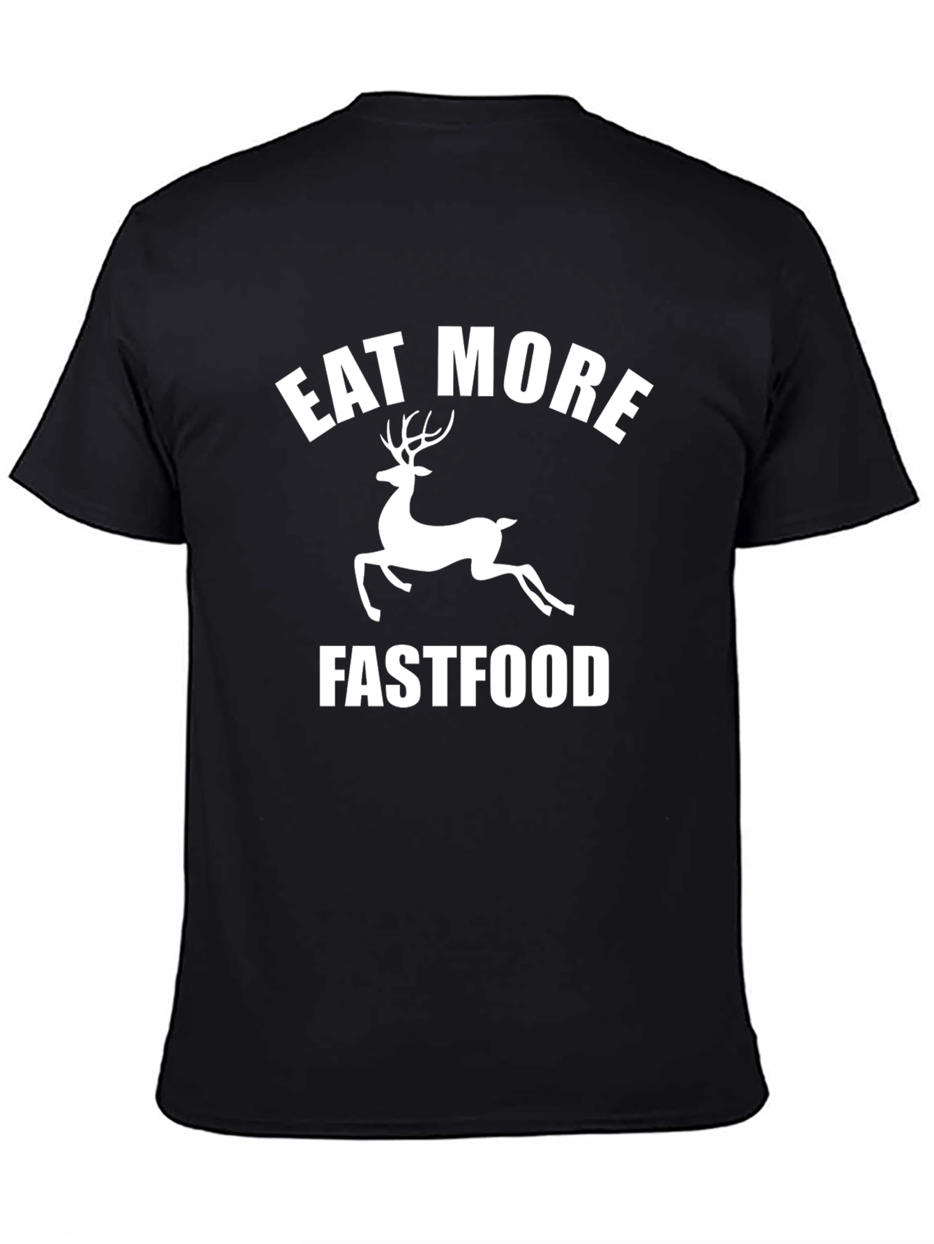 Eat More Deer Fast Food Funny Black T-Shirt