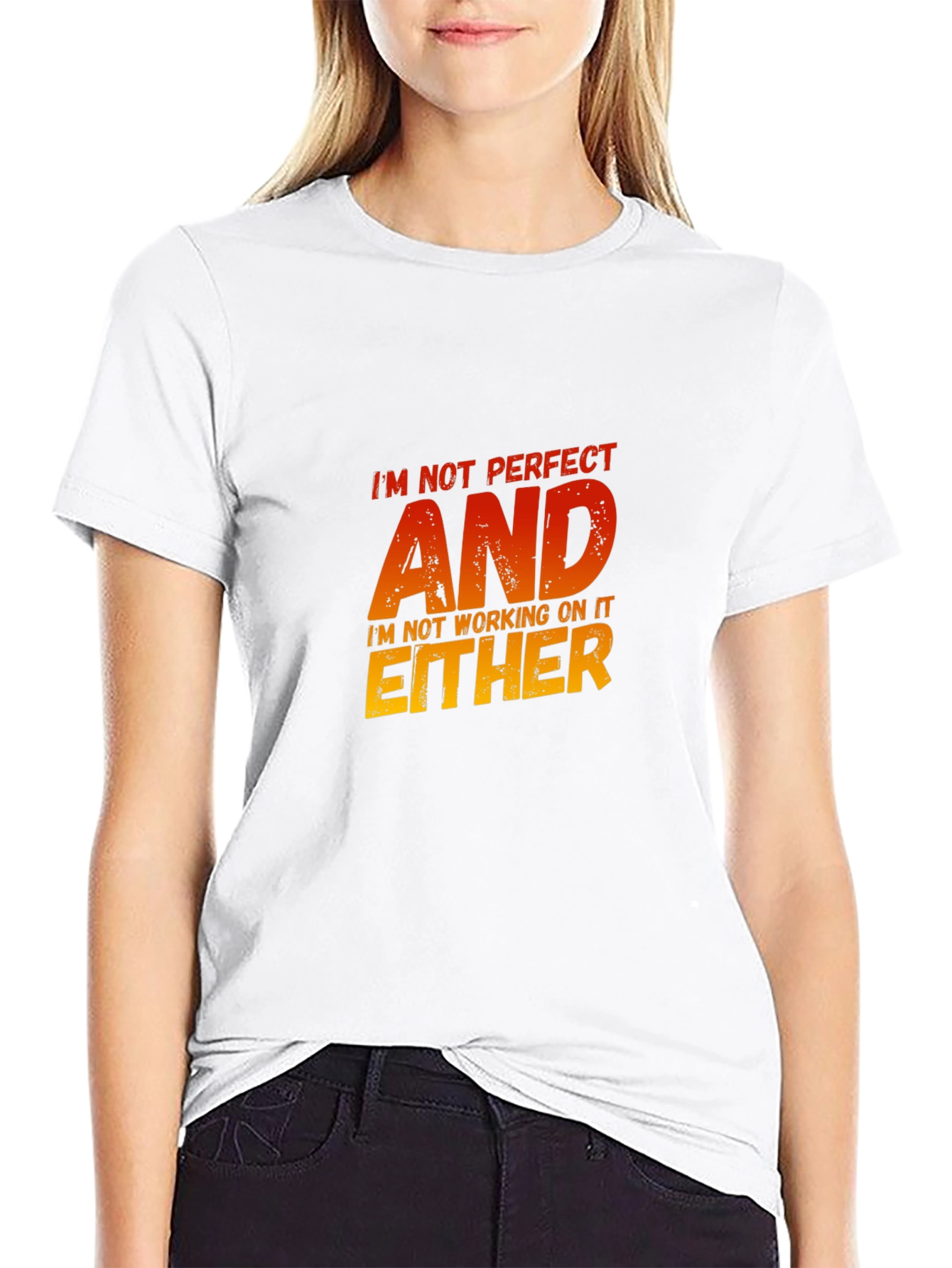 Im Not Perfect Sarcastic Graphic Tee
