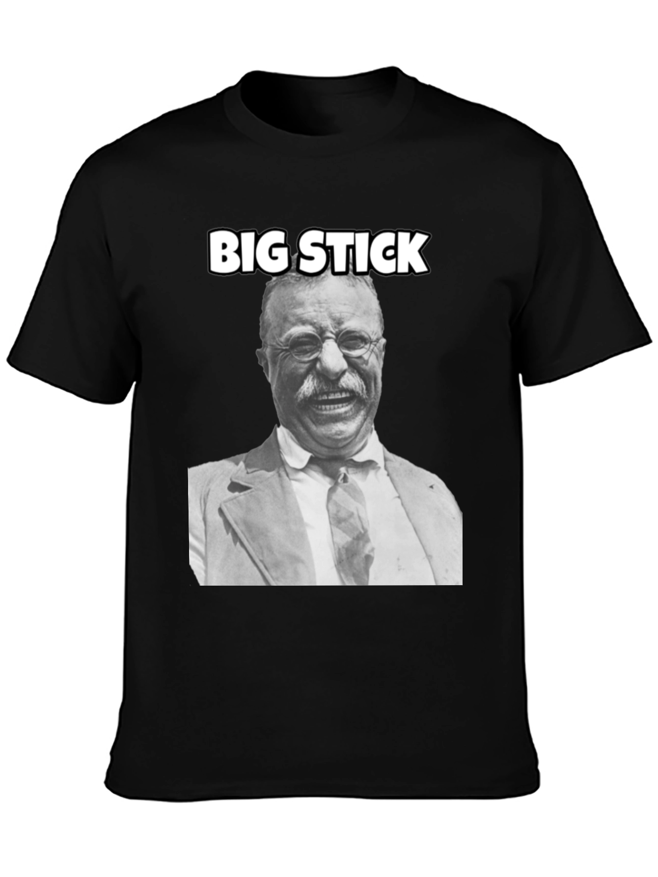 Theodore Roosevelt Big Stick T-Shirt