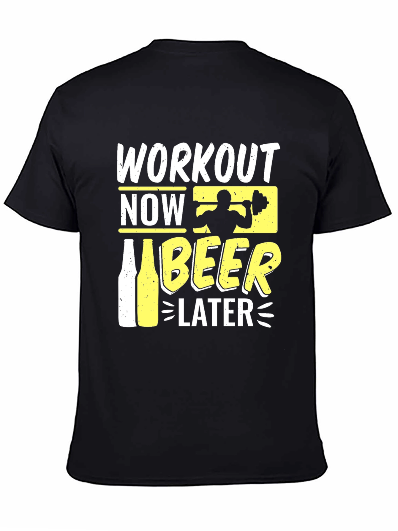 Workout Now Beer Later Graphic T-Shirt