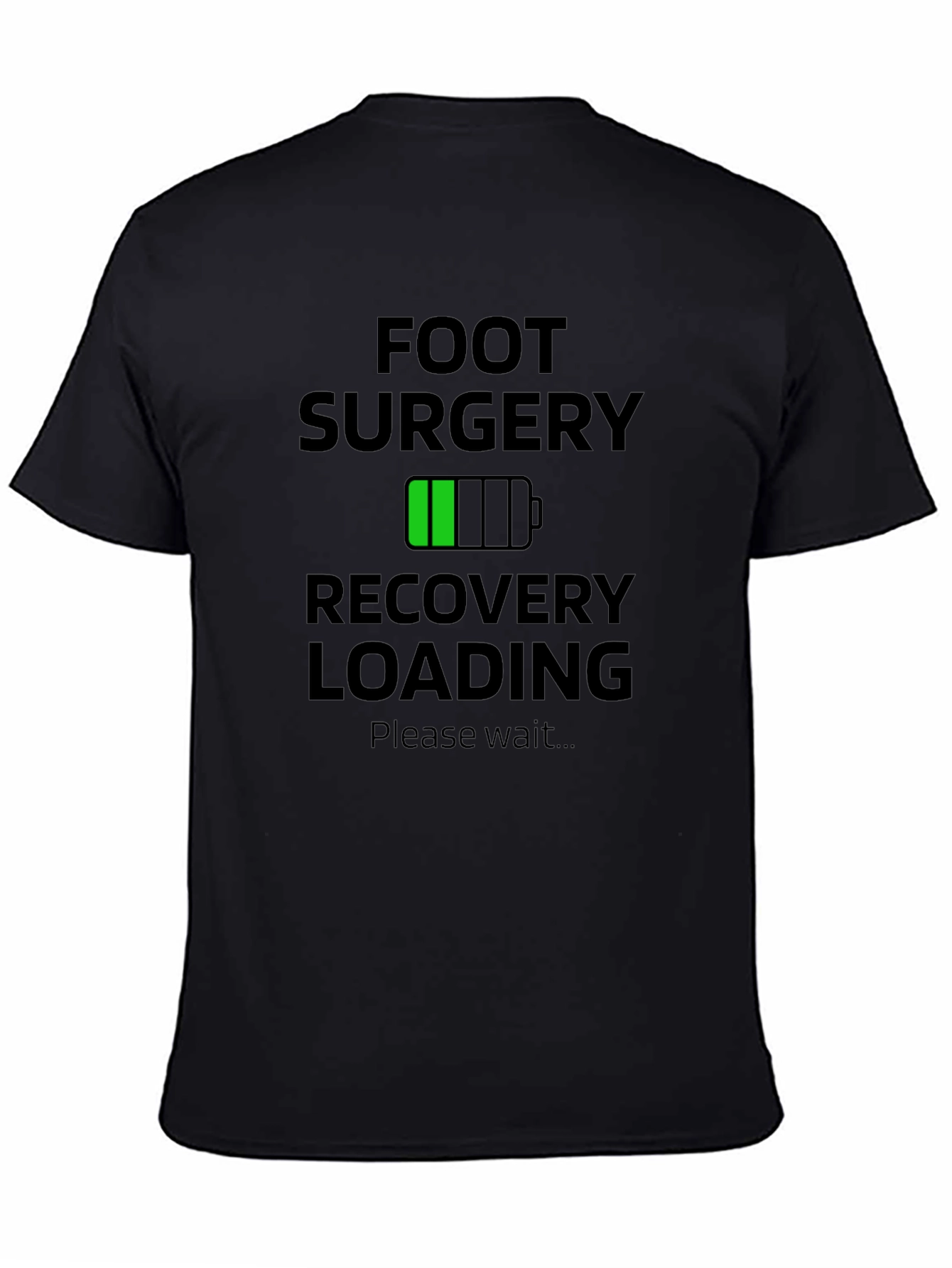 Foot Surgery Recovery Loading T-Shirt