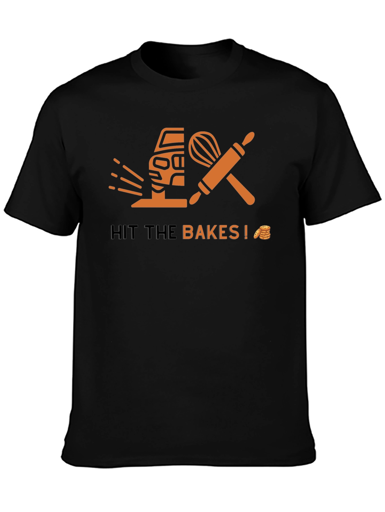 Hit the Bakes! Funny Car & Baking Pun T-Shirt