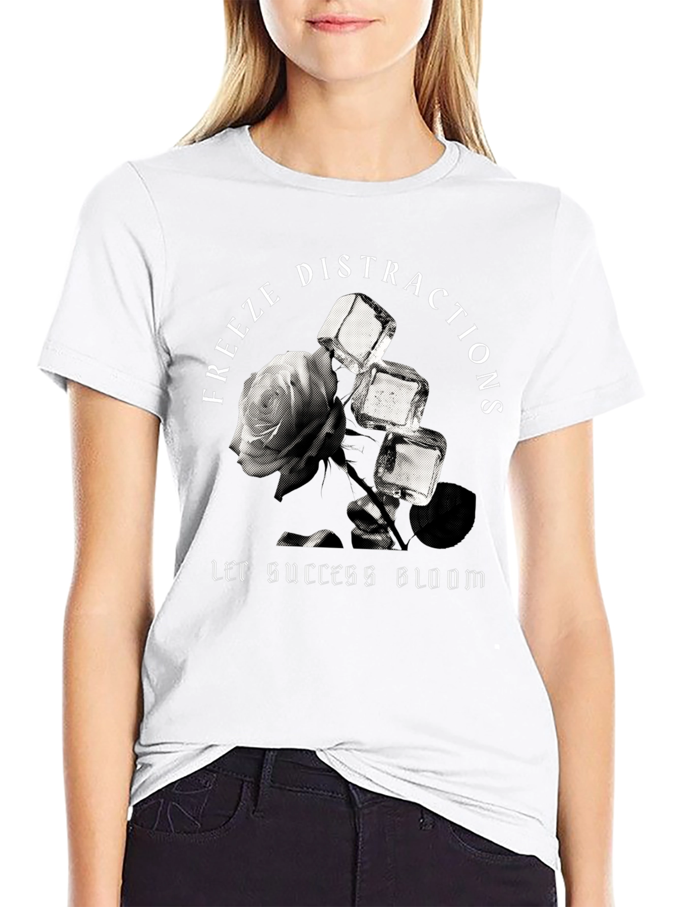 Freeze Distractions Graphic Tee - Let Success Bloom
