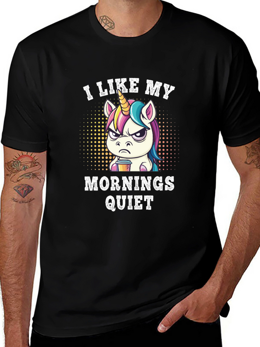 I Like My Mornings Quiet Unicorn T-Shirt