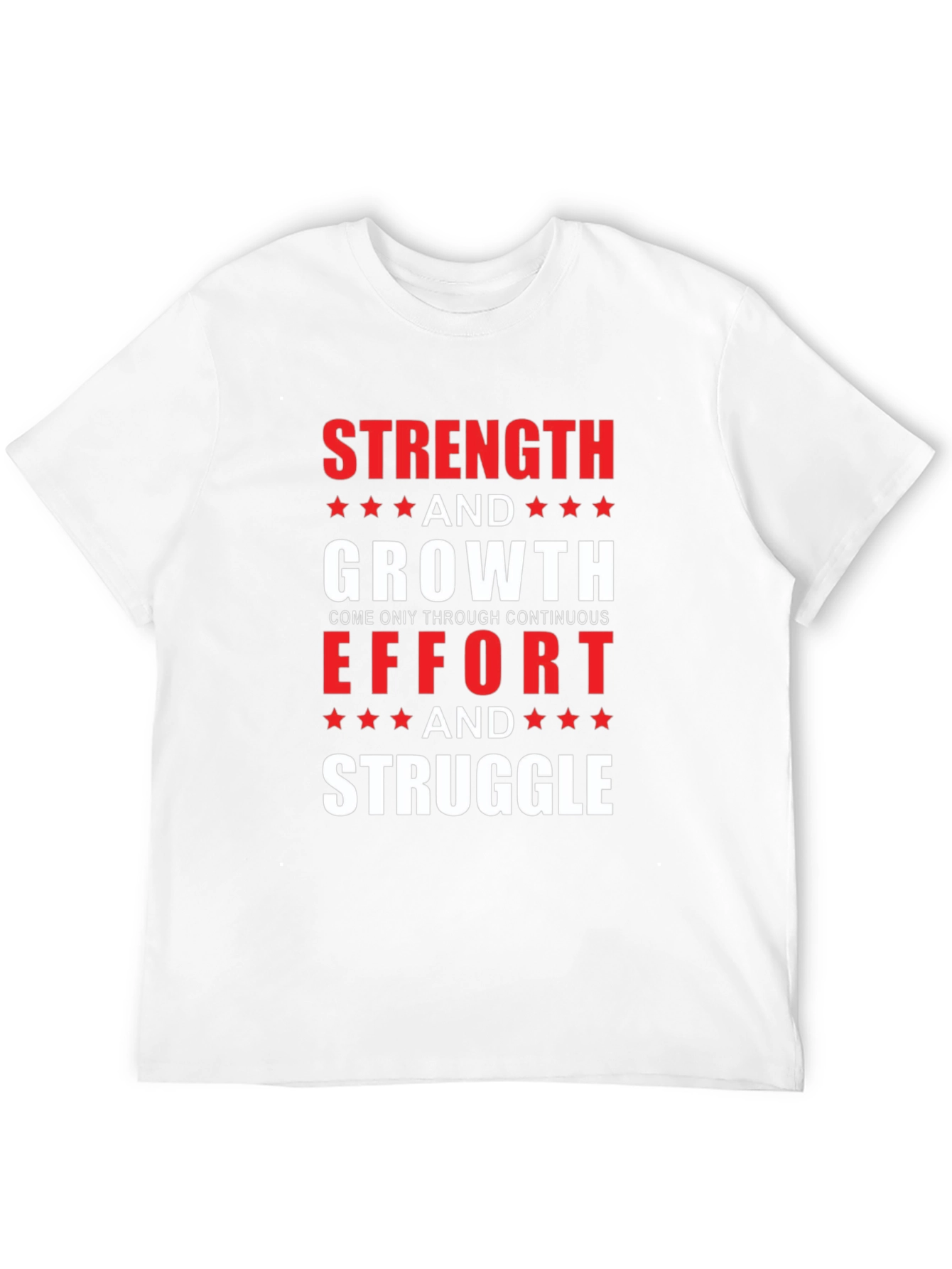 Strength & Growth Motivational T-Shirt
