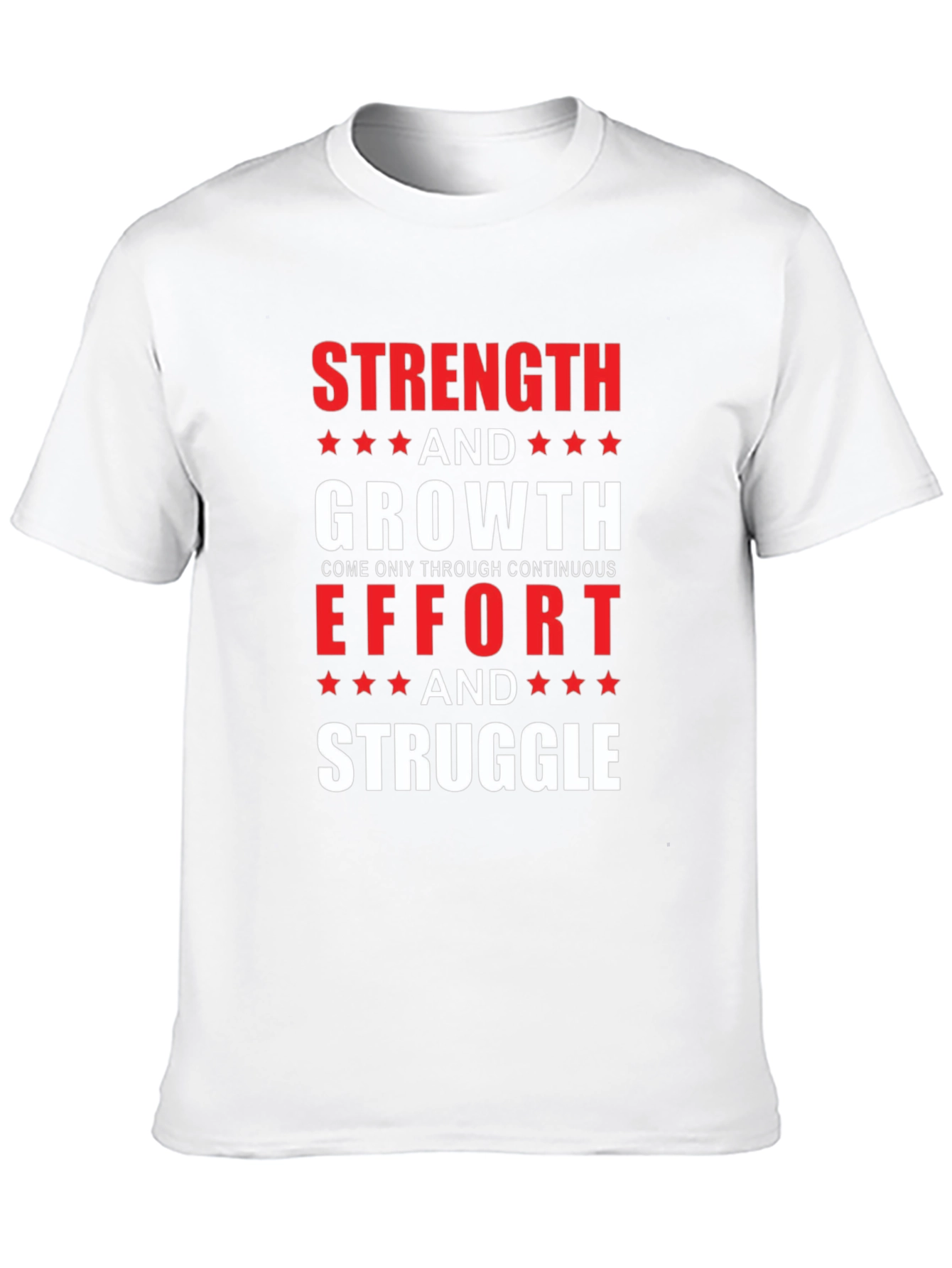 Strength & Growth Motivational T-Shirt