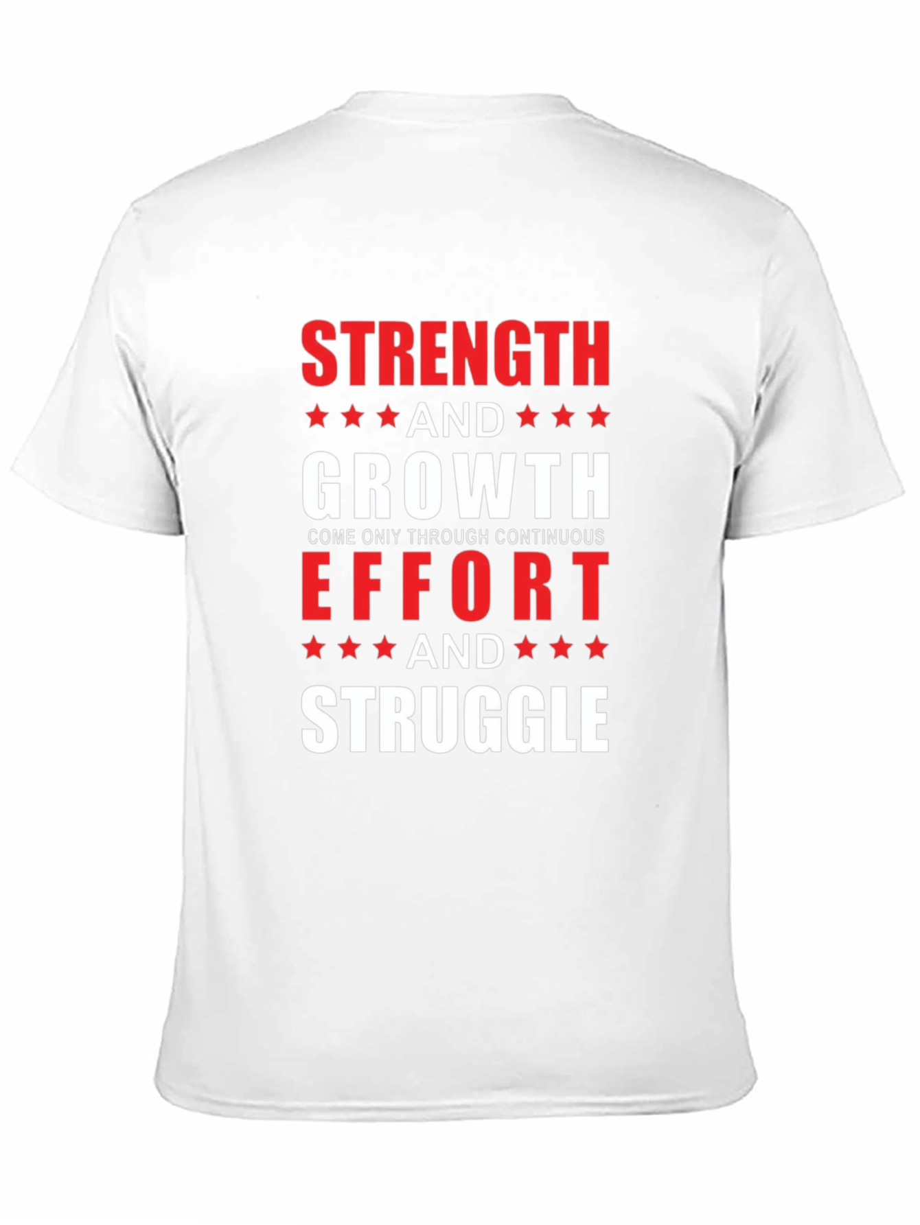 Strength & Growth Motivational T-Shirt