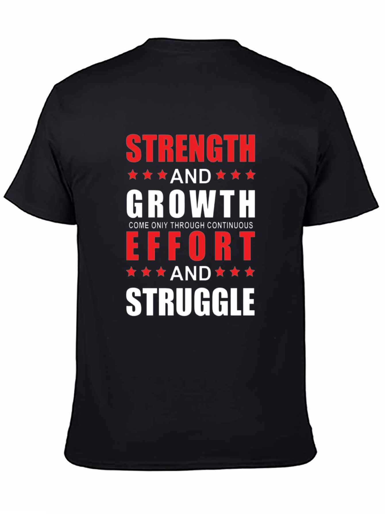 Strength & Growth Motivational T-Shirt