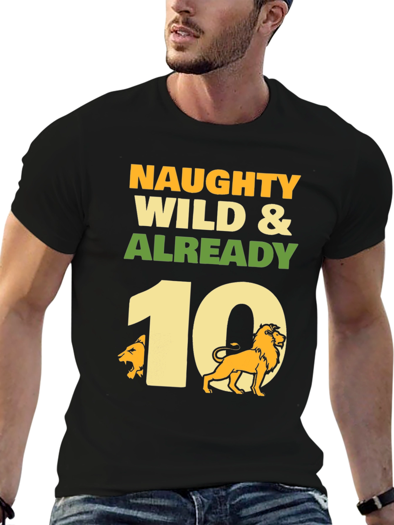 Naughty Wild & Already 10 Lion Graphic Tee