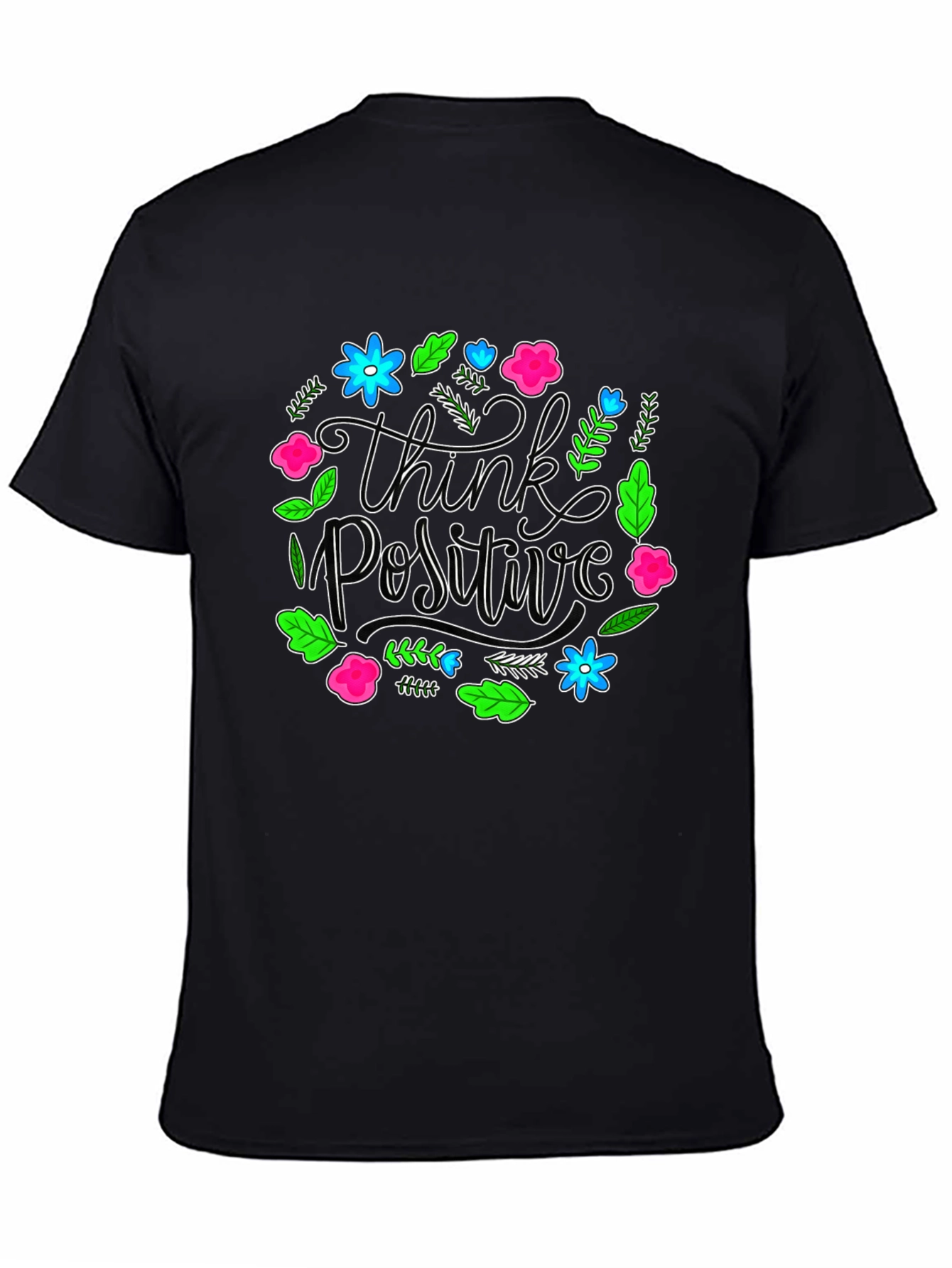 Think Positive Floral Graphic Black T-Shirt