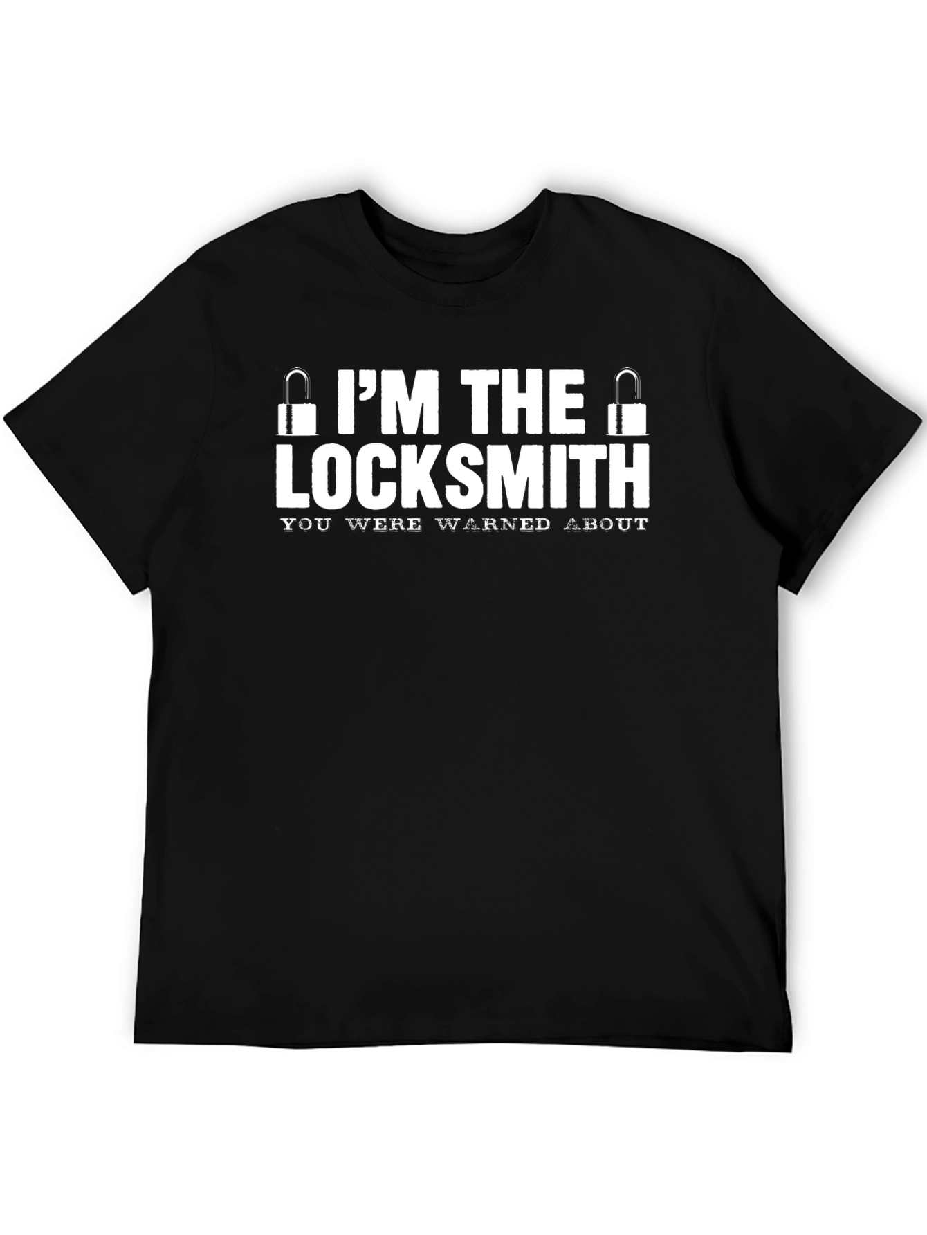 Im the Locksmith T-Shirt Funny Job Tee