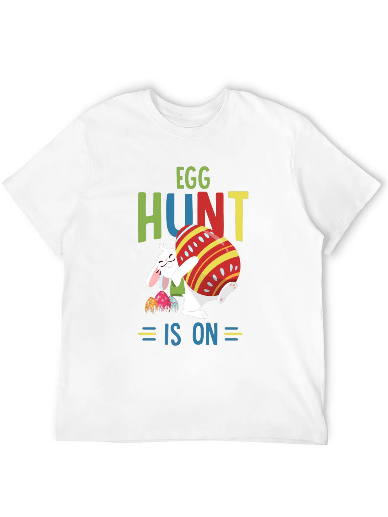 Egg Hunt Is On T-Shirt