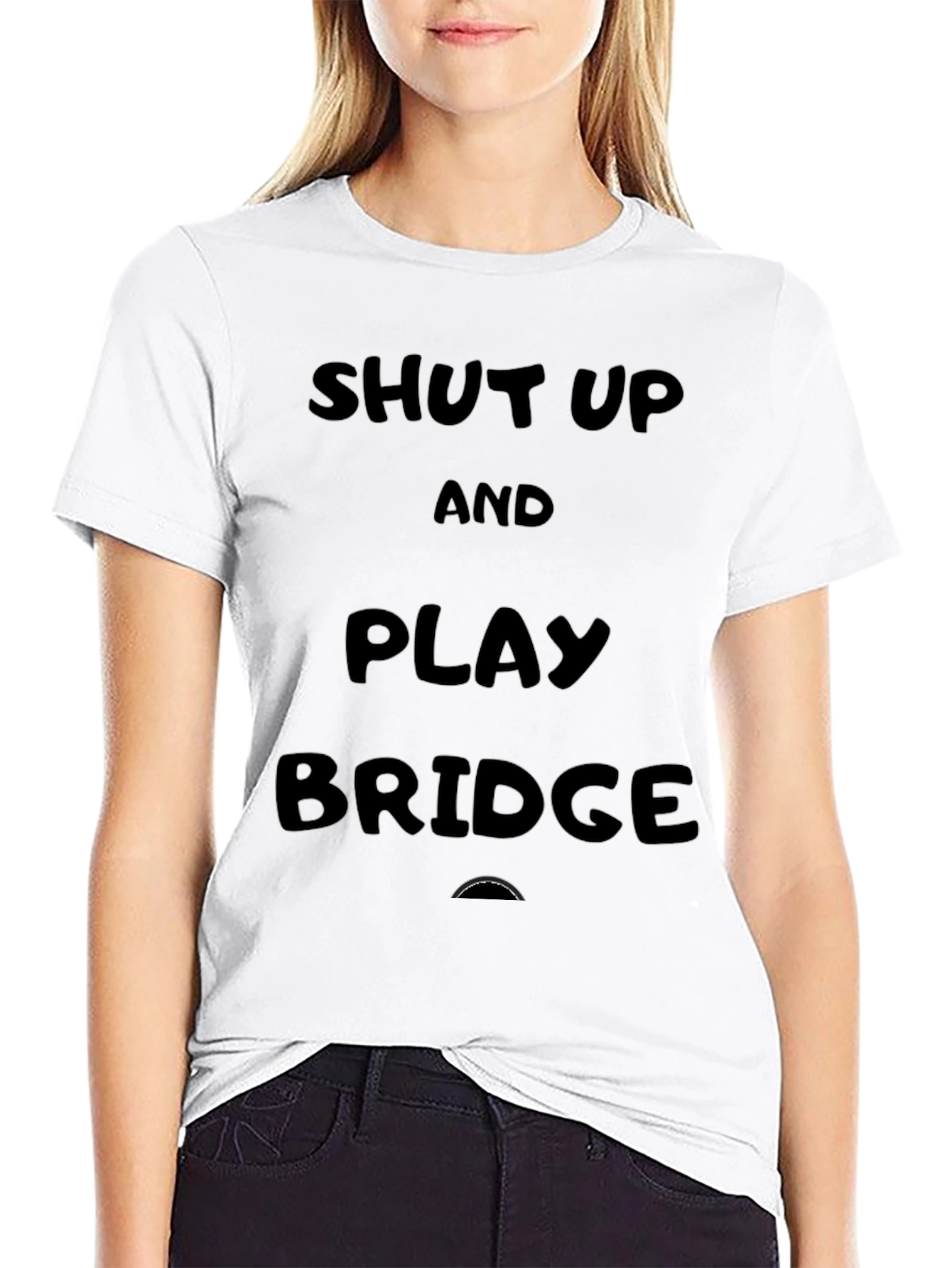 Shut Up And Play Bridge Graphic Tee